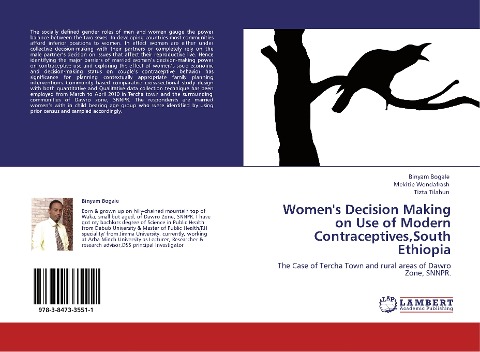 Womens Decision Making on Use of Modern Contraceptives,South Ethiopia: The Case of Tercha Town and rural areas of Dawro Zone, SNNPR.