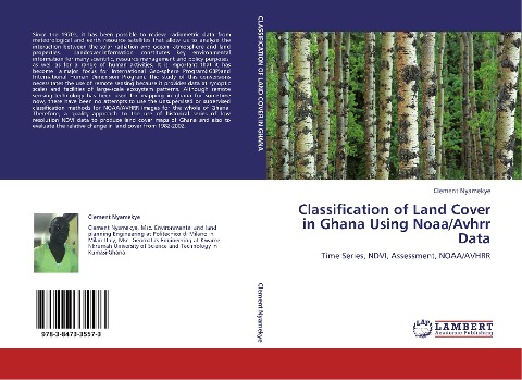 Classification of Land Cover in Ghana Using Noaa/Avhrr Data: Time Series, NDVI, Assessment, NOAA/AVHRR