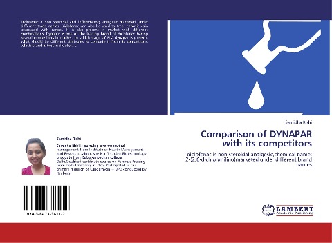 Comparison of DYNAPAR with its competitors: diclofenac is non steroidal analgesic,chemical name: 2-(2,6-dichloranilino)marketed under different brand names