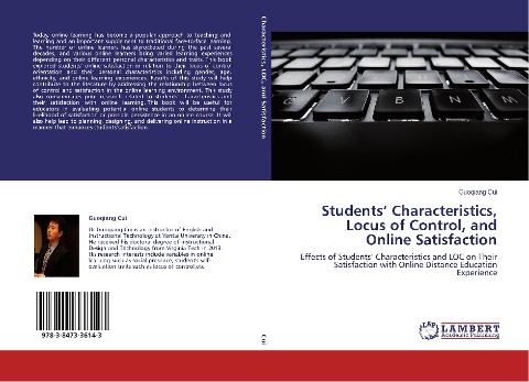Students' Characteristics, Locus of Control, and Online Satisfaction: Effects of Students' Characteristics and LOC on Their Satisfaction with Online Distance Education Experience