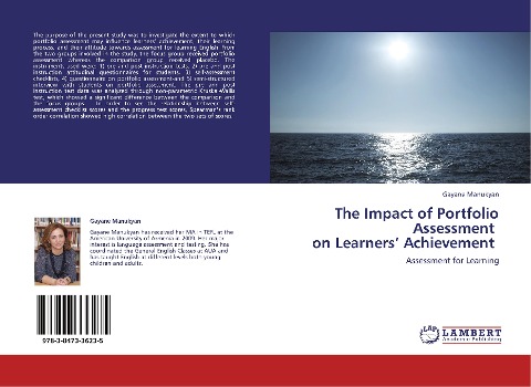 The Impact of Portfolio Assessment   on Learners Achievement: Assessment for Learning