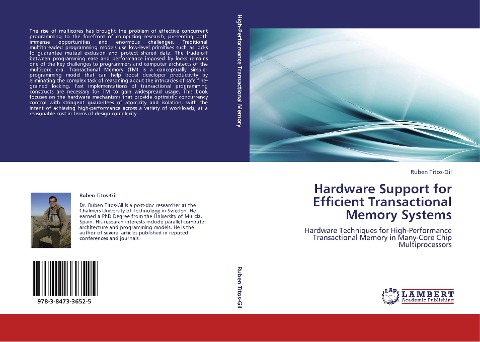 Hardware Support for Efficient Transactional Memory Systems: Hardware Techniques for High-Performance Transactional Memory in Many-Core Chip Multiprocessors