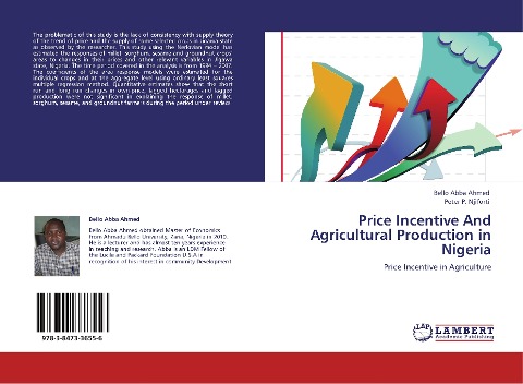 Price Incentive And Agricultural Production in Nigeria: Price Incentive in Agriculture