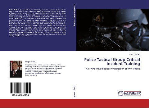 Police Tactical Group Critical Incident Training: A Psycho-Physiological Investigation of two Models