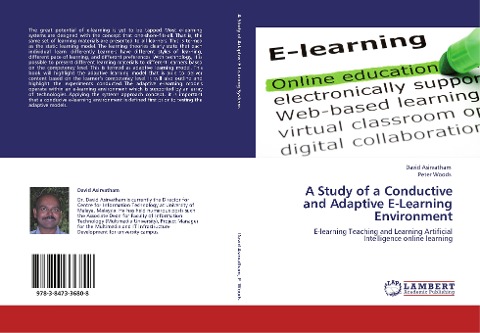 A Study of a Conductive and Adaptive E-Learning Environment: E-learning Teaching and Learning Artificial Intelligence online learning