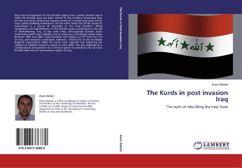 The Kurds in post invasion Iraq: The myth of rebuilding the Iraqi State
