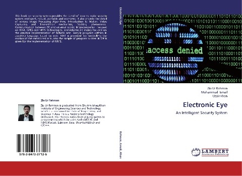 Electronic Eye: An Intelligent Security System