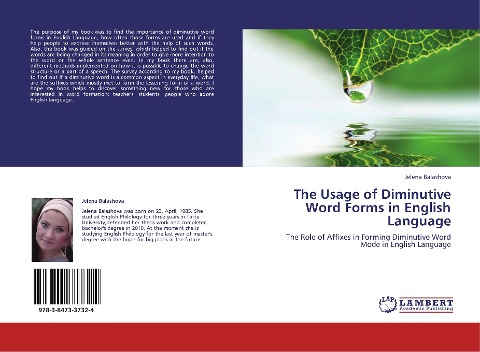 The Usage of Diminutive Word Forms in English Language: The Role of Affixes in Forming Diminutive Word Mode in English Language
