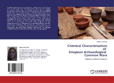 Chemical Characterization of   Sinopean Archaeological   Common Ware: Chemistry Behind Ceramics