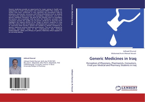 Generic Medicines in Iraq: Perception of Physicians, Pharmacists, Consumers, Final-year Medical and Pharmacy Students in Iraq