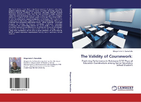 The Validity of Coursework:: Predicting Performance in Botswana GCSE Physical Education Examinations among Senior Secondary School Students