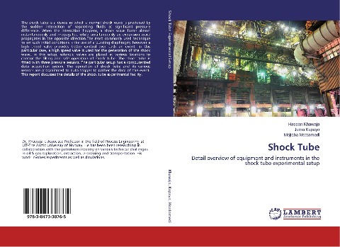 Shock Tube: Detail overview of equipment and instruments in the shock tube experimental setup