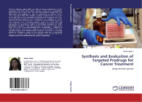 Synthesis and Evaluation of Targeted Prodrugs for Cancer Treatment: Drug Delivery System