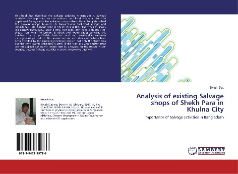 Analysis of existing Salvage shops of Shekh Para in Khulna City: Importance of Salvage activities in Bangladesh