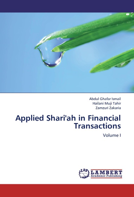 Applied Shariah in Financial Transactions: Volume I