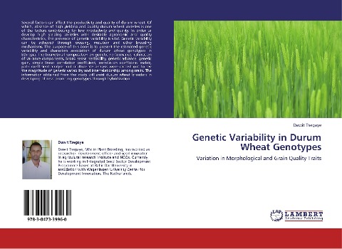 Genetic Variability in Durum Wheat Genotypes: Variation in Morphological and Grain Quality Traits