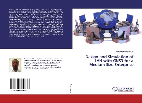 Design and Simulation of LAN with GNS3 for a Medium Size Enterprise