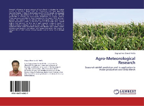 Agro-Meteorological Research: Seasonal rainfall prediction and its application in maize production over Arba Minch