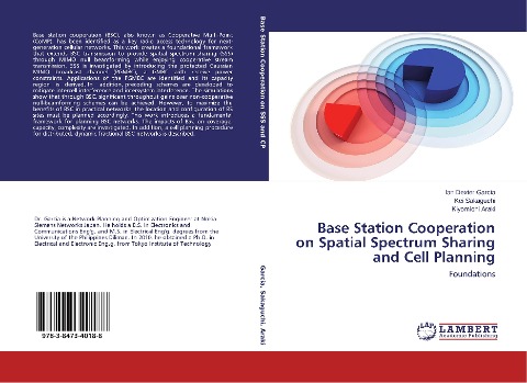 Base Station Cooperation on Spatial Spectrum Sharing and Cell Planning: Foundations