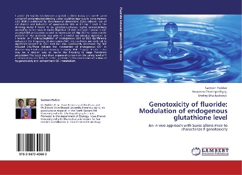 Genotoxicity of fluoride: Modulation of endogenous glutathione level: An in vivo approach with Swiss-albino mice to characterize F genotoxicity