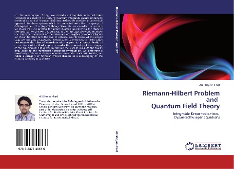 Riemann-Hilbert Problem and   Quantum Field Theory: Integrable Renormalization,   Dyson-Schwinger Equations