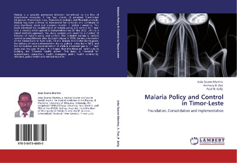 Malaria Policy and Control in Timor-Leste: Foundation, Consolidation and Implementation