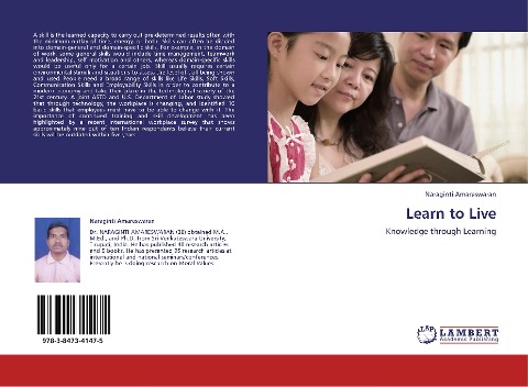 Learn to Live: Knowledge through Learning