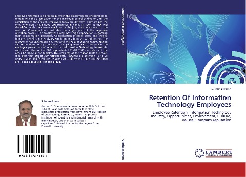 Retention Of Information Technology Employees: Employee Retention, Information Technology Industry, Opportunities, Environment, Culture, Values, Company reputation