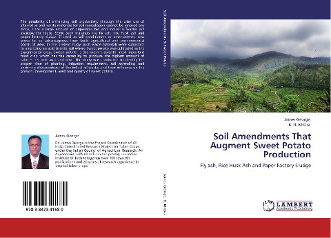 Soil Amendments That Augment Sweet Potato Production: Fly ash, Rice Husk Ash and Paper Factory Sludge