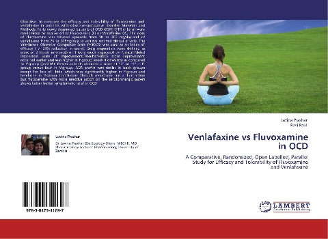 Venlafaxine vs Fluvoxamine in OCD: A Comparative, Randomized, Open Labelled, Parallel Study for Efficacy and Tolerability of Fluvoxamine and Venlafaxine