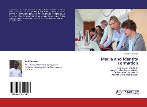 Media and Identity Formation: The role of media in  changing identity formation  of adolecents:the case of  Adama Goro High School