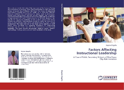 Factors Affecting Instructional Leadership: A Case of Public Secondary Schools of Dire Dawa City Adminstration