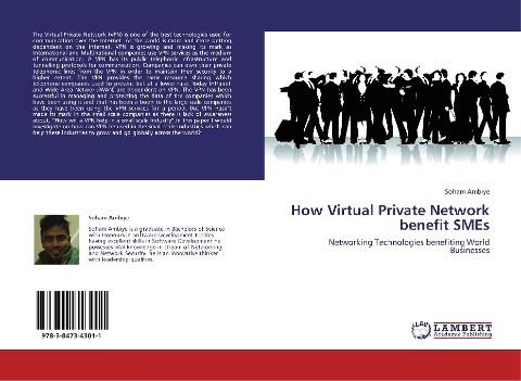 How Virtual Private Network benefit SMEs: Networking Technologies benefiting World Businesses