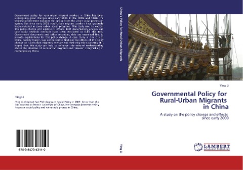 Governmental Policy for   Rural-Urban Migrants   in China: A study on the policy change and effects   since early 2000