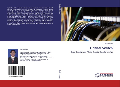 Optical Switch: Fiber Coupler and Mach-Zehnder Interferometer