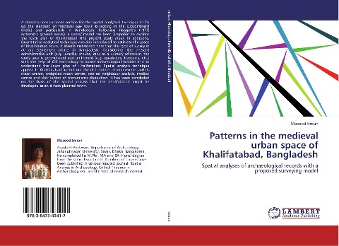 Patterns in the medieval urban space of Khalifatabad, Bangladesh: Spatial analyses of archaeological records with a proposed surveying model