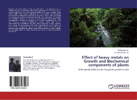 Effect of heavy metals on Growth and Biochemical components of plants: With special reference to crop plants grown in vitro