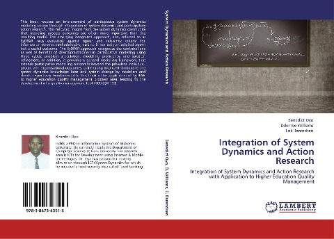 Integration of System Dynamics and Action Research: Integration of System Dynamics and Action Research with Application to Higher Education Quality Management