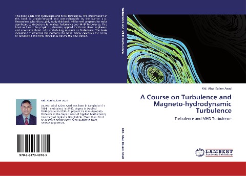 A Course on Turbulence and Magneto-hydrodynamic Turbulence: Turbulence and MHD Turbulence