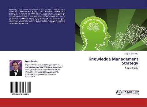 Knowledge Management Strategy: A case Study