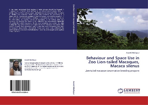 Behaviour and Space Use in  Zoo Lion-tailed Macaques, Macaca silenus: Lion-tailed macaque conservation breeding program