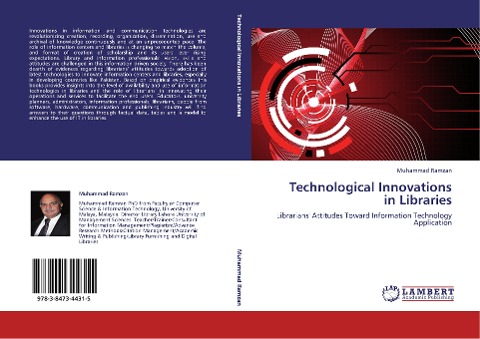 Technological Innovations in Libraries: Librarians Attitudes Toward Information Technology Application