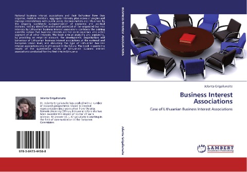 Business Interest Associations: Case of Lithuanian Business Interest Associations