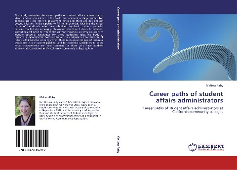 Career paths of student affairs administrators: Career paths of student affairs administrators at California community colleges