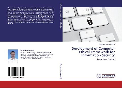 Development of Computer Ethical Framework for Information Security: Educational Context