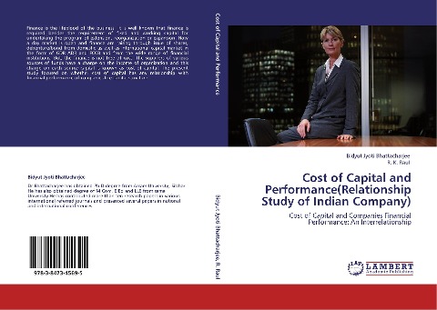 Cost of Capital and Performance(Relationship Study of Indian Company): Cost of Capital and Companies Financial Performance: An Interrelationship