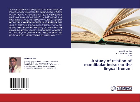 A study of relation of mandibular incisor to the lingual frenum