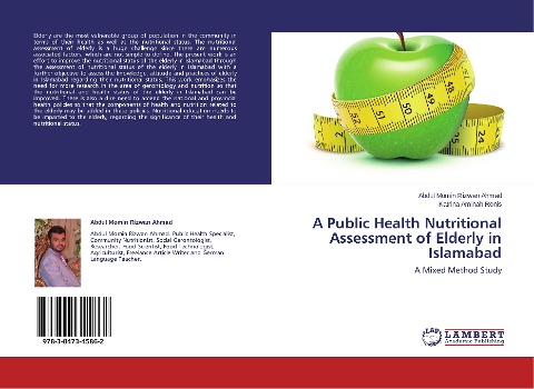 A Public Health Nutritional Assessment of Elderly in Islamabad: A Mixed Method Study