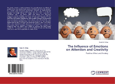 The Influence of Emotions on Attention and Creativity: Positive Affect and Anxiety