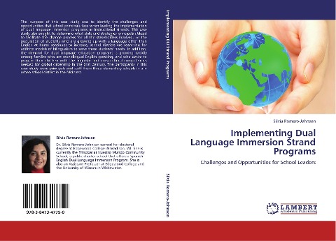 Implementing Dual Language Immersion Strand Programs: Challenges and Opportunities for School Leaders